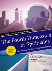 The Fourth Dimension of Spirituality-Dominating Our Three Dimensional World